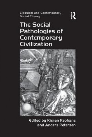 Carte Social Pathologies of Contemporary Civilization KEOHANE