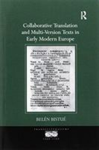 Kniha Collaborative Translation and Multi-Version Texts in Early Modern Europe BISTUE