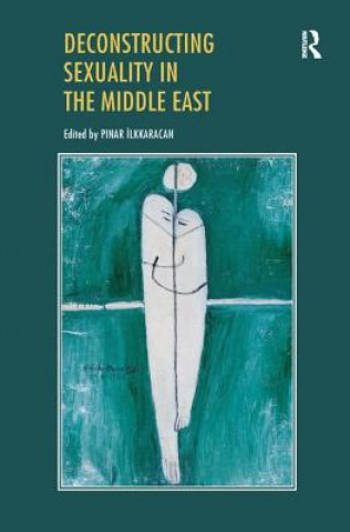 Carte Deconstructing Sexuality in the Middle East 