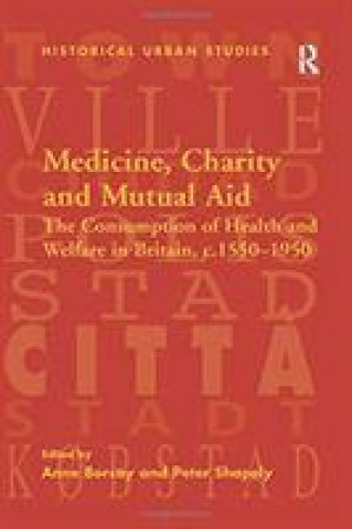 Kniha Medicine, Charity and Mutual Aid SHAPELY