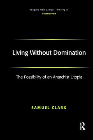 Carte Living Without Domination Clark
