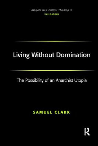 Livre Living Without Domination Clark