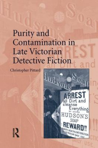 Carte Purity and Contamination in Late Victorian Detective Fiction PITTARD