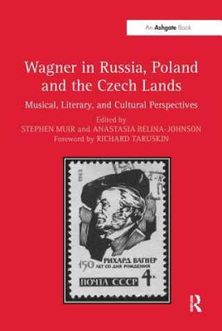 Libro Wagner in Russia, Poland and the Czech Lands MUIR