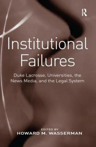 Knjiga Institutional Failures Howard M. Wasserman