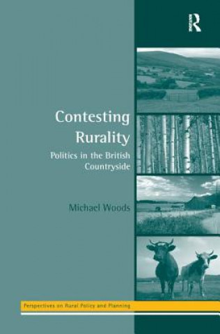 Knjiga Contesting Rurality Woods