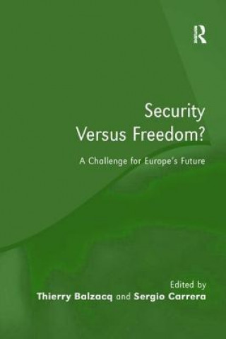 Książka Security Versus Freedom? Thierry Balzacq