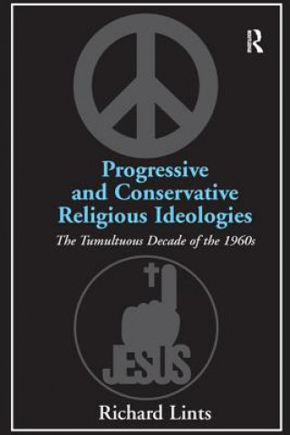 Buch Progressive and Conservative Religious Ideologies LINTS