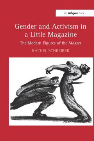 Книга Gender and Activism in a Little Magazine SCHREIBER