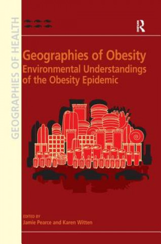 Kniha Geographies of Obesity WITTEN