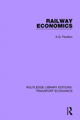 Книга Railway Economics FENELON