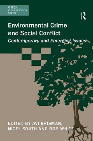 Carte Environmental Crime and Social Conflict Avi Brisman