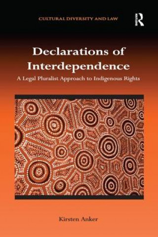 Carte Declarations of Interdependence Kirsten Anker