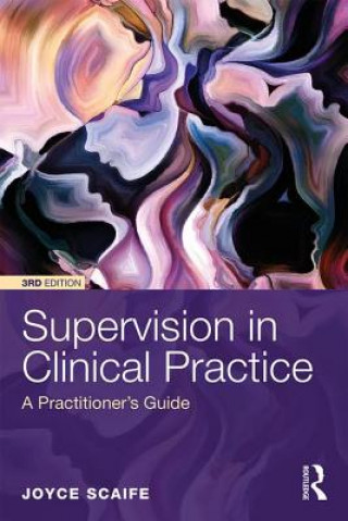 Knjiga Supervision in Clinical Practice SCAIFE