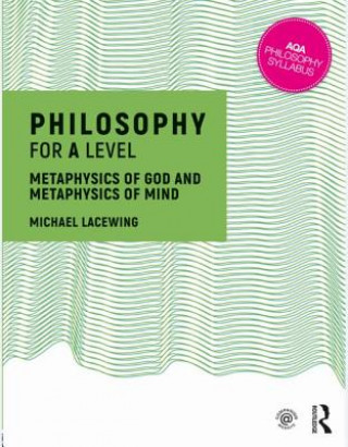 Kniha Philosophy for A Level Michael Lacewing