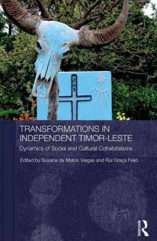 Książka Transformations in Independent Timor-Leste 