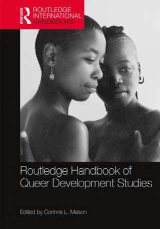 Książka Routledge Handbook of Queer Development Studies 