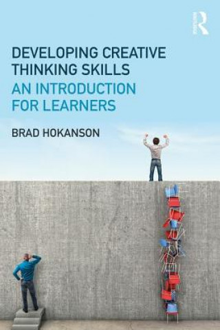 Kniha Developing Creative Thinking Skills HOKANSON