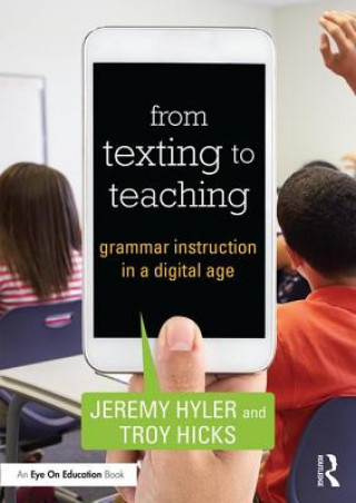 Buch From Texting to Teaching Jeremy Hyler
