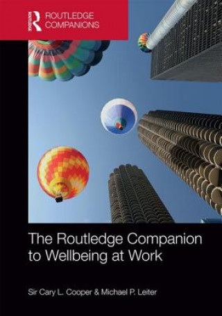 Kniha Routledge Companion to Wellbeing at Work Cary Cooper