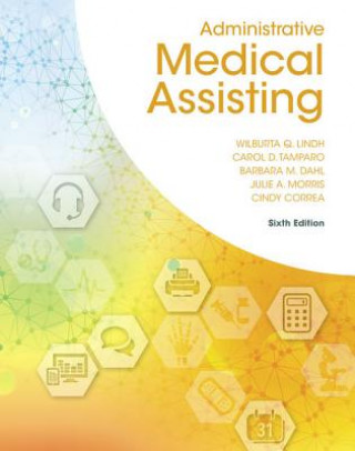 Kniha Administrative Medical Assisting Wilburta Lindh