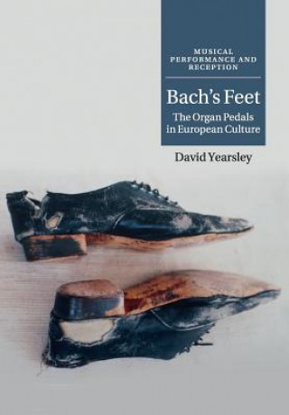 Kniha Bach's Feet David Yearsley