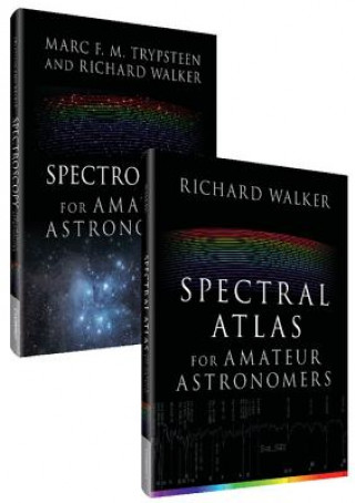 Könyv Complete Spectroscopy for Amateur Astronomers WALKER  RICHARD