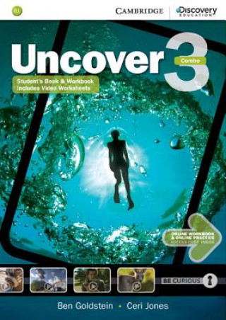 Knjiga Uncover Level 3 Full Combo with Online Workbook and Online Practice Ben Goldstein