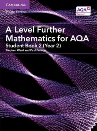 Book A Level Further Mathematics for AQA Student Book 2 (Year 2) Stephen Ward