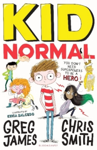 Knjiga Kid Normal: Kid Normal 1 Greg James