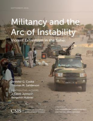 Carte Militancy and the Arc of Instability Jennifer G. Cooke