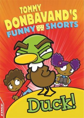 Kniha EDGE: Tommy Donbavand's Funny Shorts: Duck! Tommy Donbavand