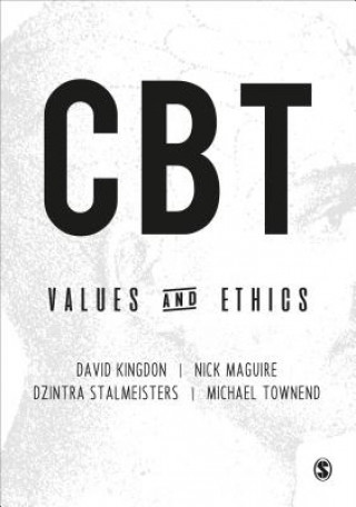 Knjiga CBT Values and Ethics David Kingdon