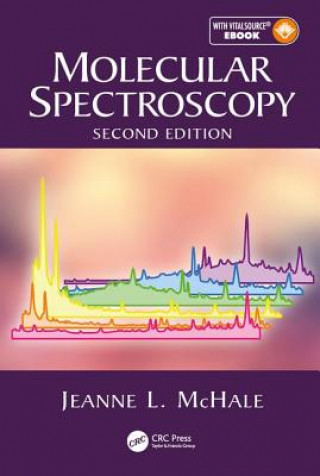 Könyv Molecular Spectroscopy Jeanne L. McHale