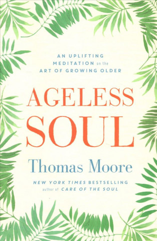 Carte Ageless Soul Thomas Moore