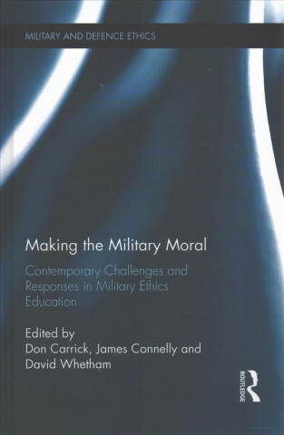 Book Making the Military Moral David Whetham