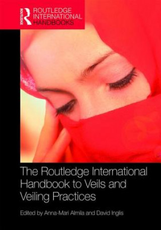 Kniha Routledge International Handbook to Veils and Veiling ALMILA