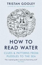 Könyv How To Read Water Tristan Gooley