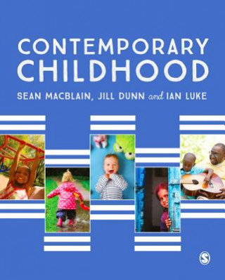 Книга Contemporary Childhood Sean MacBlain