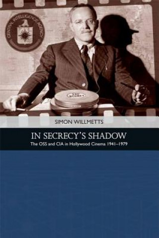 Kniha In Secrecy's Shadow Simon Willmetts