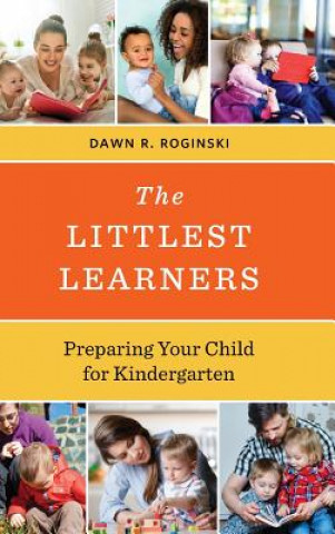 Carte Littlest Learners Dawn R. Roginski