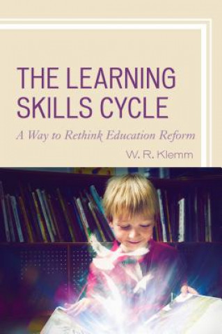 Kniha Learning Skills Cycle William R. Klemm