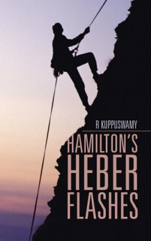 Könyv Hamilton's Heber Flashes R Kuppuswamy