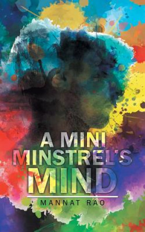 Könyv Mini Minstrel's Mind Mannat Rao