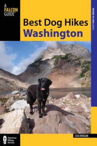Kniha Best Dog Hikes Washington Falcon Guides
