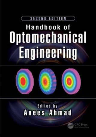 Kniha Handbook of Optomechanical Engineering 