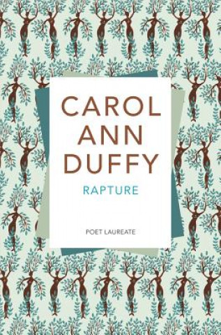 Könyv Rapture DUFFY  CAROL ANN