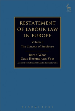Carte Restatement of Labour Law in Europe Bernd Waas
