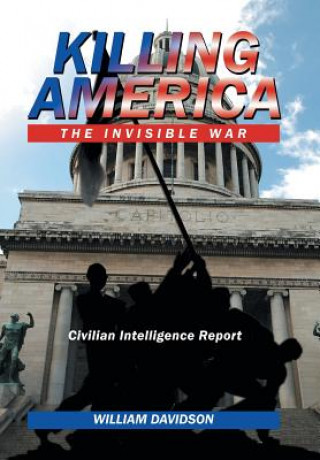 Libro Killing America William Davidson