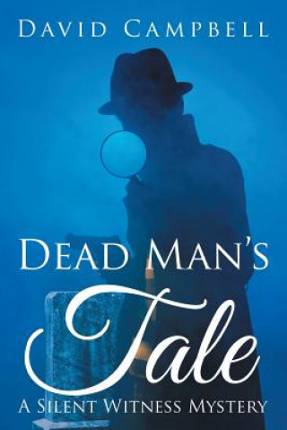 Könyv Dead Man's Tale David (University of Newcastle Upon Tyne UK) Campbell
